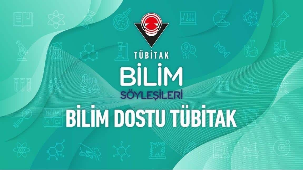 BİLİMİN MERKEZİNDE BİLİM SÖYLEŞİLERİ 